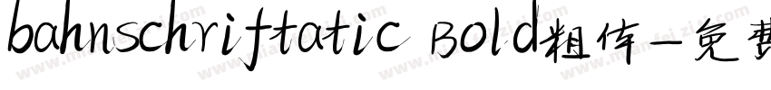 bahnschriftatic Bold粗体字体转换